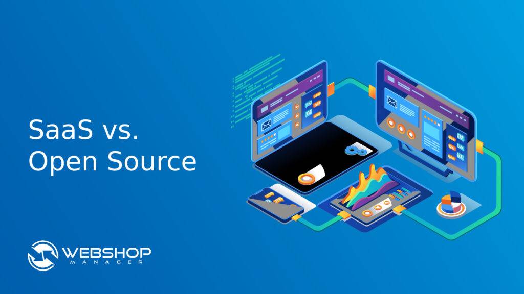 SaaS vs Open Source Webshop Blog Image